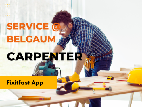 Carpentry Service at Fixitfast.in: Transform Your Space with Expert Craftsmanship – @ Belgaum